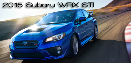 2015 Subaru WRX STI  Road Test Review by Bob Plunkett